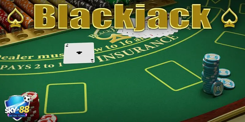 bài Blackjack Hướng dẫn cách chơi bài blackjack online chi tiết