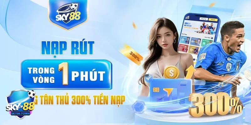 nạp tiền Sky88 nạp tiền Sky88